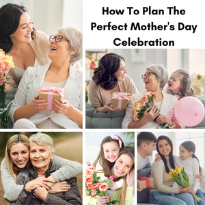 How to Plan The Perfect Mother's Day Celebration at Home | PEGGY