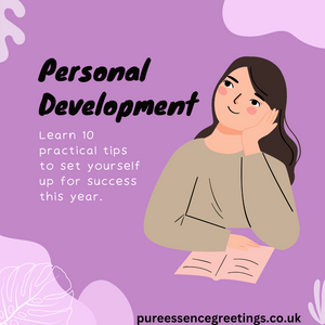 Personal Development: 10 Practical Tips For Achieving Your Goals In The New Year