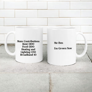 I'm Grown Now Personalised Mug PureEssenceGreetings