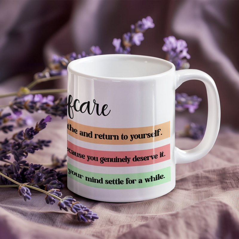 Selfcare Quote Mugs PureEssenceGreetings
