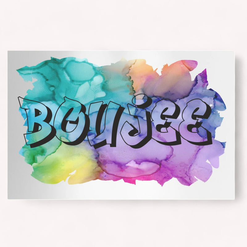 BOUJEE Graffiti Metal Sign PureEssenceGreetings