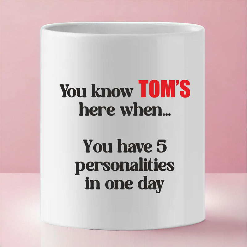 TOM's Here Funny Quote Mug & Personalised Coaster PureEssenceGreetings