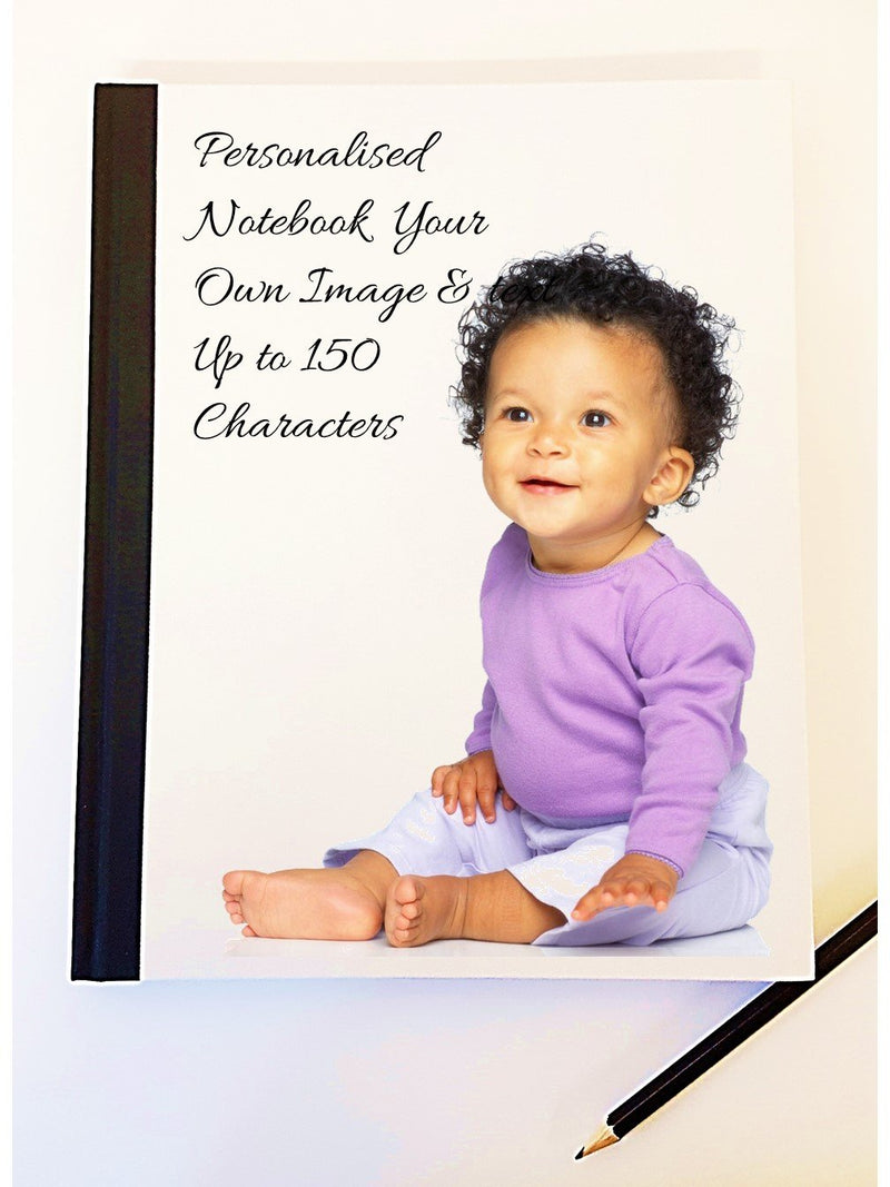 Personalised Notebook - Own Image & Text