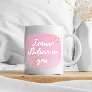 Positive Quote Personalised Mug | Believe in Yourself PureEssenceGreetings