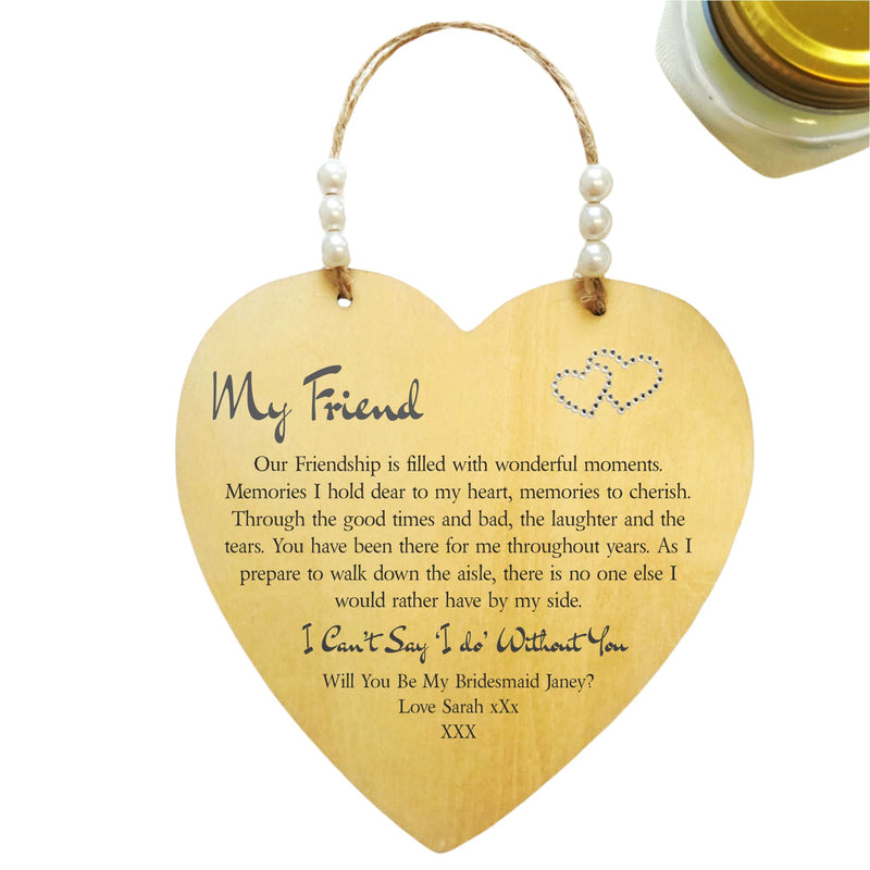 Be My Bridesmaid Friendship Personalised Large Heart Sign Plaque PureEssenceGreetings 