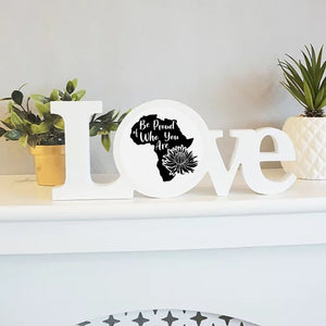 Love Africa Plaque | Proud of who you Are
