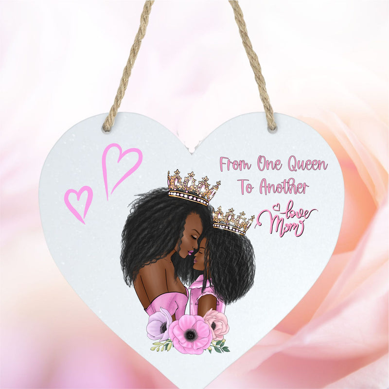 Mother and Daughter Queen Hanging Sign PureEssenceGreetings