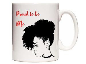 Proud to be Me Personalised Mug - PureEssenceGreetings 