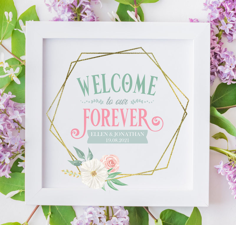 WELCOME TO OUR FOREVER Personalised Metal Wedding Reception Sign | 12" PureEssenceGreetings